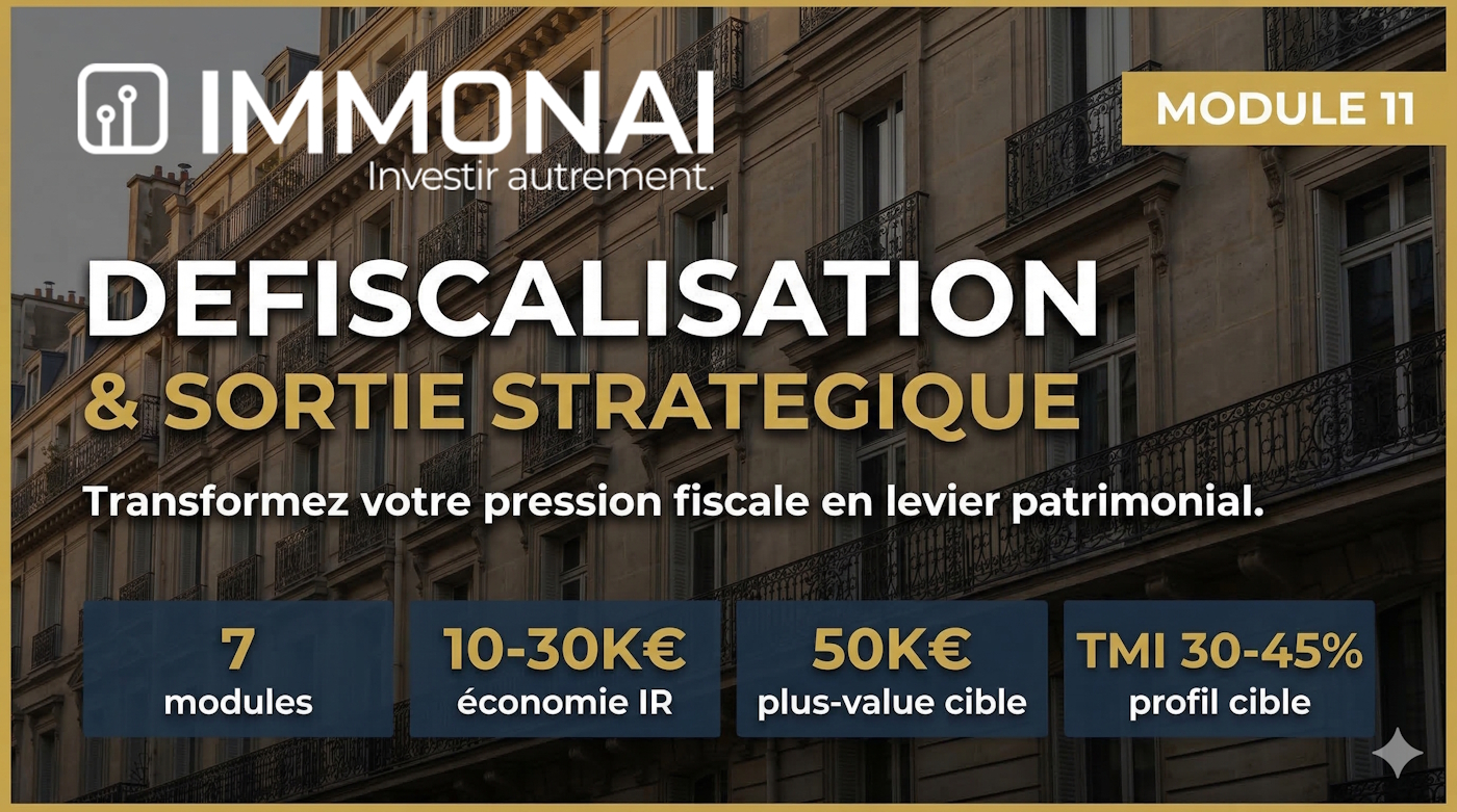 Défiscalisation & Sortie Stratégique